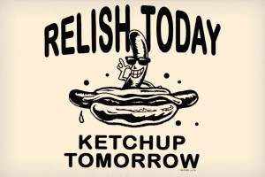 Relish-Today-Ketchup-Tomorrow_20958-l